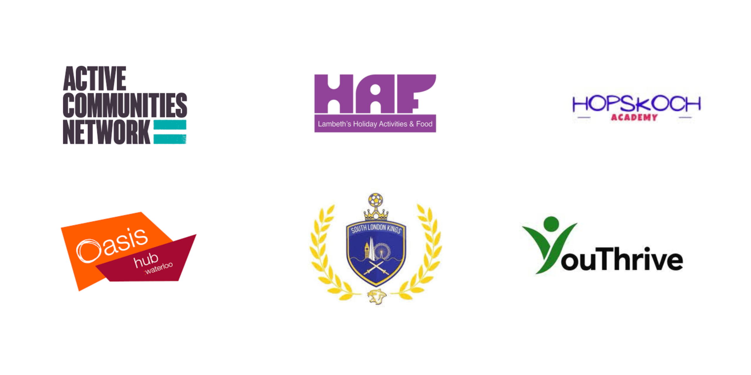 Partner Logos:
Active Communities Network
Holiday Activities and Food (Lambeth Council)
Hopskoch Academy
Oasis Hub Waterloo
South London Kings
YouThrive Cic