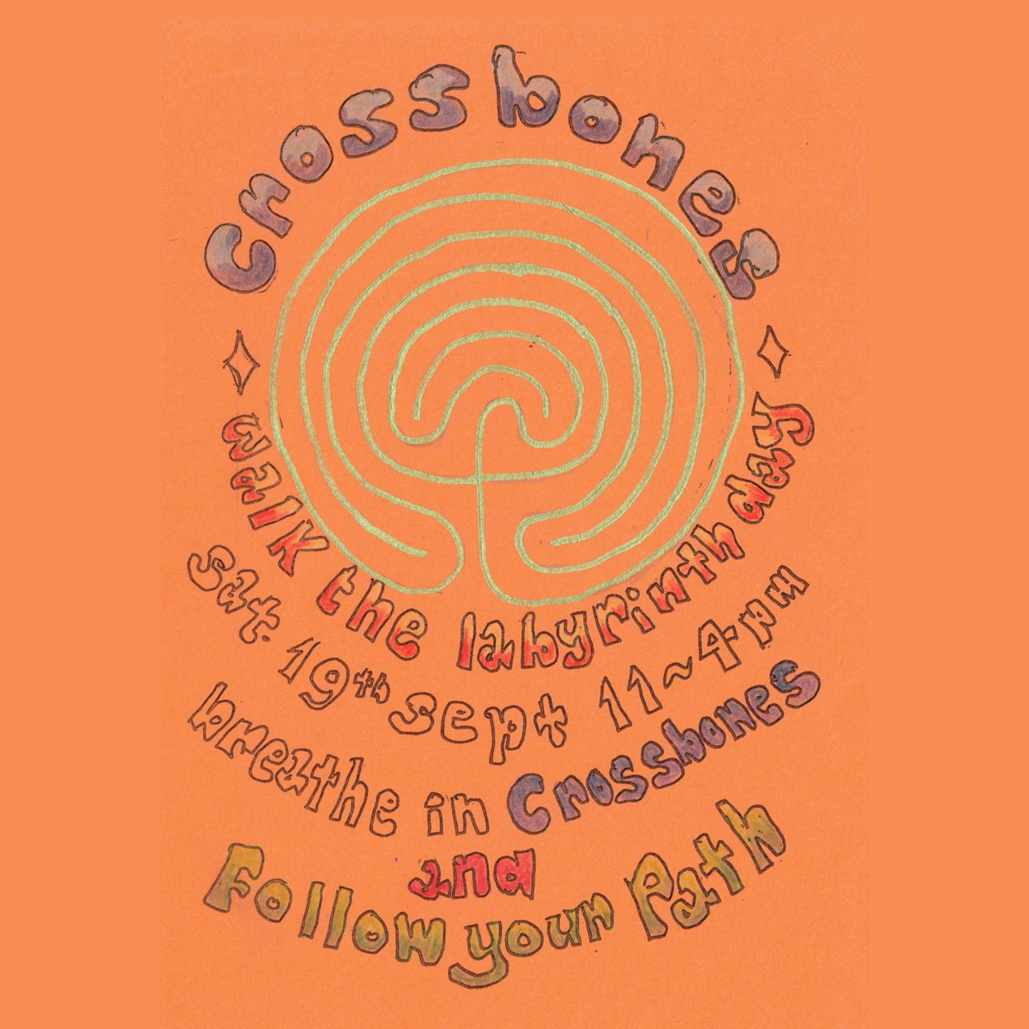 Crossbones Walk the Labyrinth Day Poster. Event 19th September 11am - 4pm