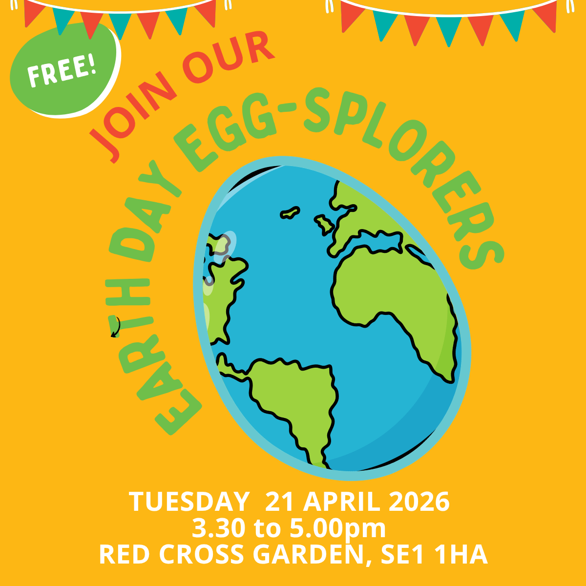 Free Join our earth day egg-splorers Tuesday 21 April 2026. 3.30pm - 5.30pm Red Cross Harden SE1 1HA